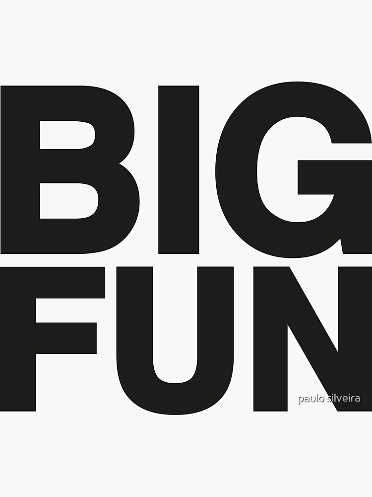 "Big Fun. Movies memorabilia." Sticker for Sale by hypnotzd Redbubble