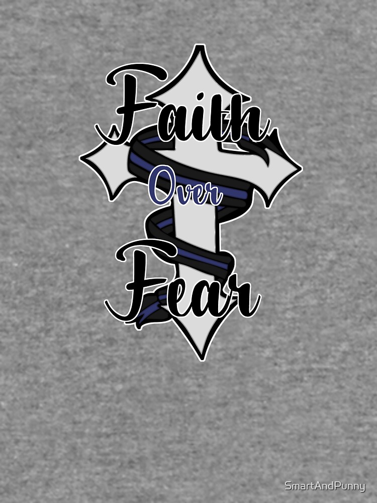 "Faith Over Fear - Thin Blue Line Cross - Tattoo Design" Lightweight Sweatshirt by SmartAndPunny ...