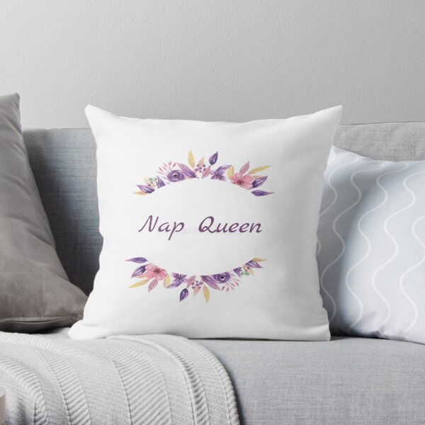 Nap Queen Throw Pillow