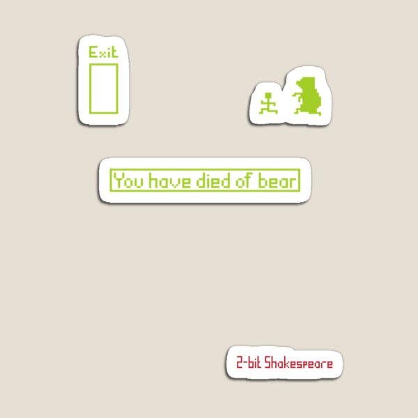 2 bit Shakespeare - Exit Pursued by a Bear Magnet