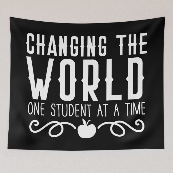 Item preview, CHANGING THE WORLD one student at a time Teacher gift designed and sold by jazzydevil.