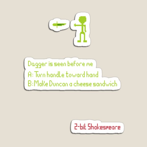 2-Bit Shakespeare: Macbeth Magnet