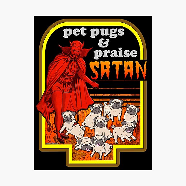 Item preview, Pet Pugs and Praise Satan designed and sold by darklordpug.