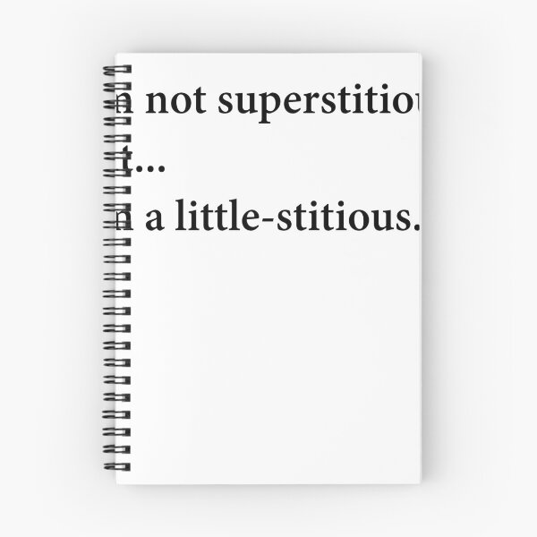 Item preview, I'm not superstitious but.. I'm a little-stitious. designed and sold by Moossey.