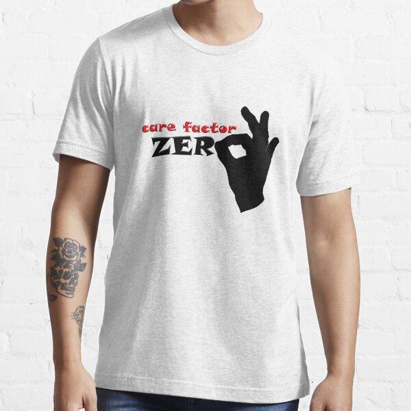 Care Factor Zero Gifts & Merchandise | Redbubble