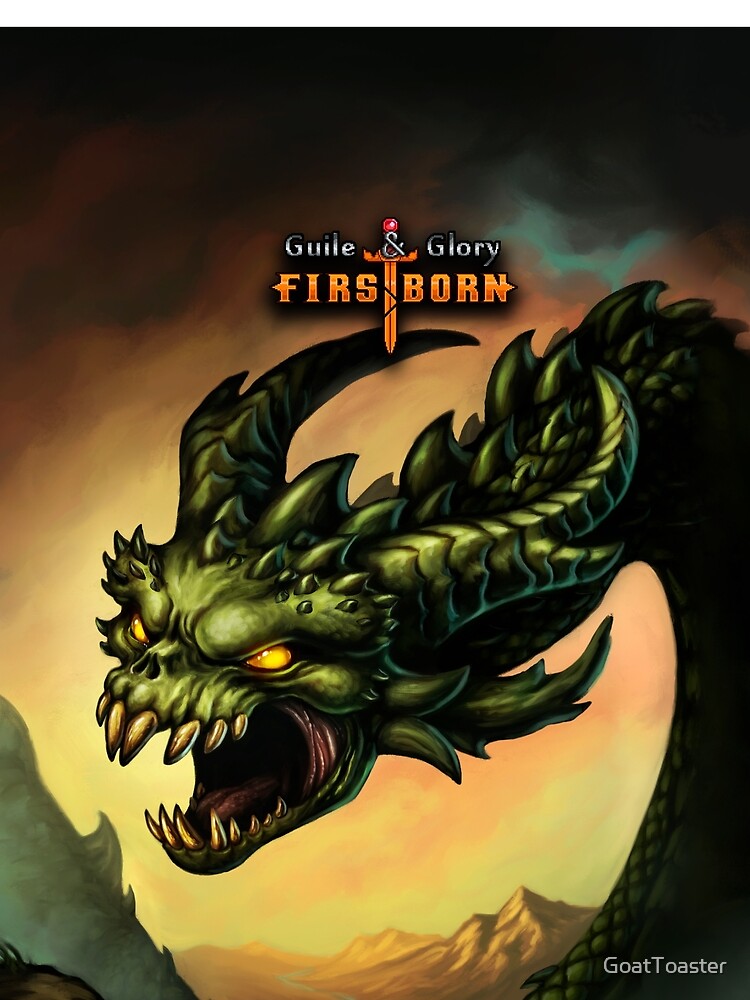 Guile & Glory: Firstborn - Wyrm (with title) by GoatToaster