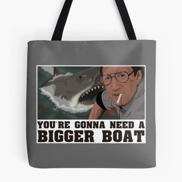 Item preview, You're Gonna Need A Bigger Boat - Jaws  designed and sold by jrcustomgrafix.