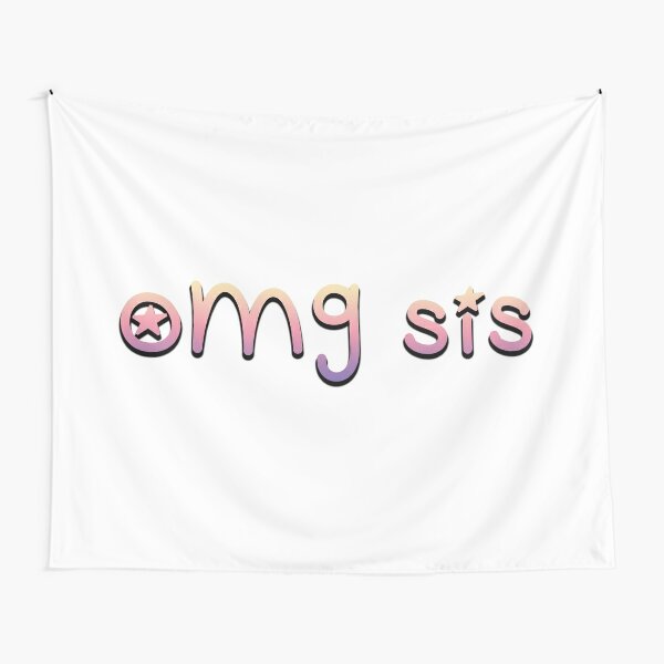 Omg Sis Tapestries Redbubble - karina omg roblox videos woof ronald old you