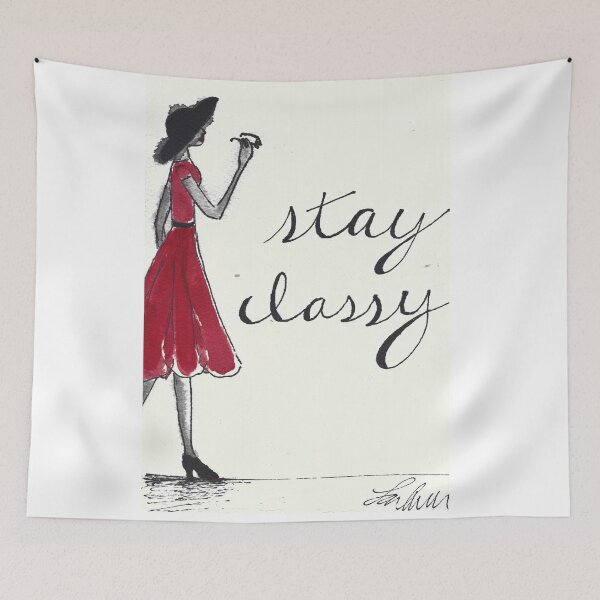 Item preview, Stay Classy designed and sold by lakalaka.