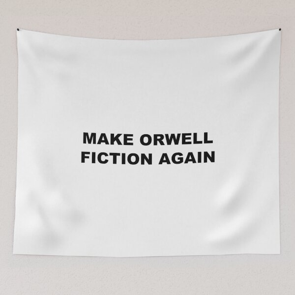 Item preview, Make Orwell Fiction again designed and sold by themd-haendler.