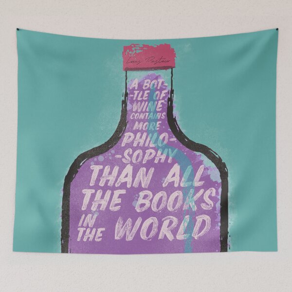 Item preview, Louis Pasteur sentence on wine bottle, philosophy and books, vintage inspirational quote, motivational saying designed and sold by Spallutos.