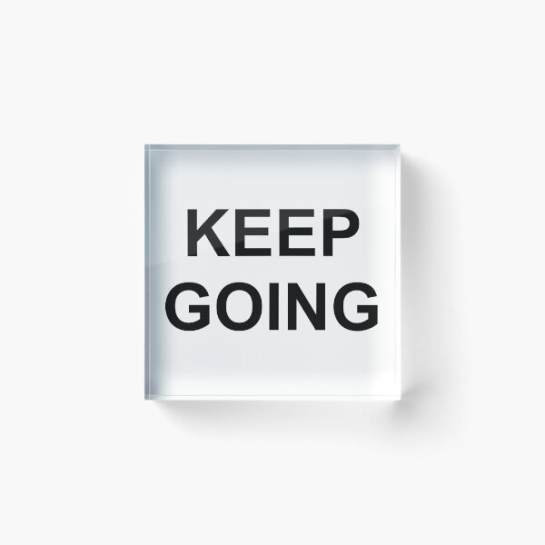 Item preview, Keep going designed and sold by Lingo Shop.