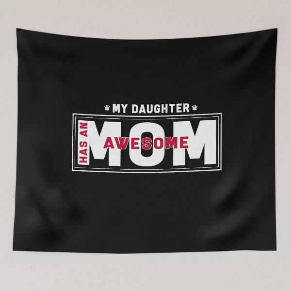 Item preview, Daughter and mother - My Daughter has Awesome Mom designed and sold by design2try.