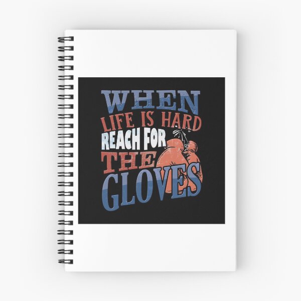 Item preview, When Life Is Hard Reach For The Gloves designed and sold by jp-trading.