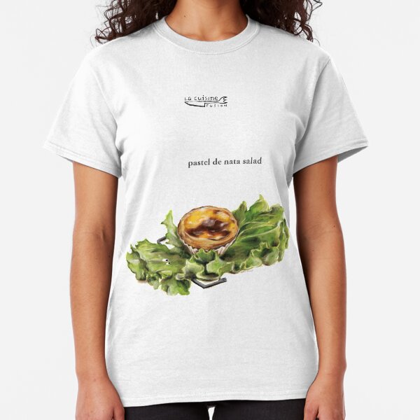 La Cuisine Fusion series - Pastel de Nata Salad Classic T-Shirt