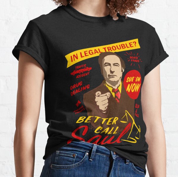 Better Call Saul Classic T-Shirt