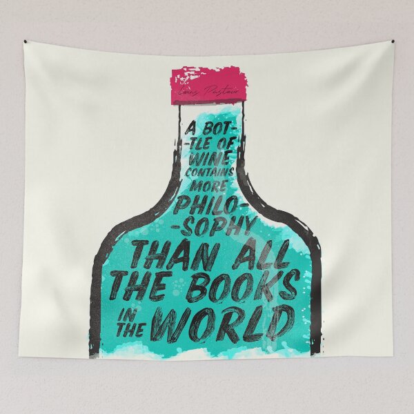 Item preview, Louis Pasteur quote on wine Philosophy and books, inspirational saying, motivational sentence designed and sold by Spallutos.