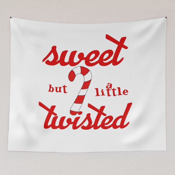 Item preview, SWEET BUT A LITTLE TWISTED designed and sold by CalliopeSt.