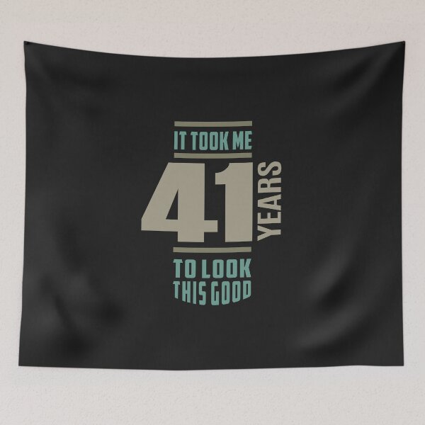 Item preview, It Took Me 41 Years designed and sold by cidolopez.
