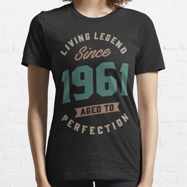 1961 Birthday T-Shirts | Redbubble