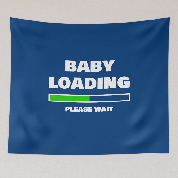Item preview, Baby Loading Please Wait Funny Pregnancy Gifts for Expecting Women And Soon To Be Dads designed and sold by chriswilson111.