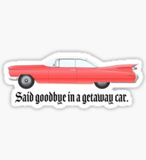 Getaway Car Taylor Swift Sticker