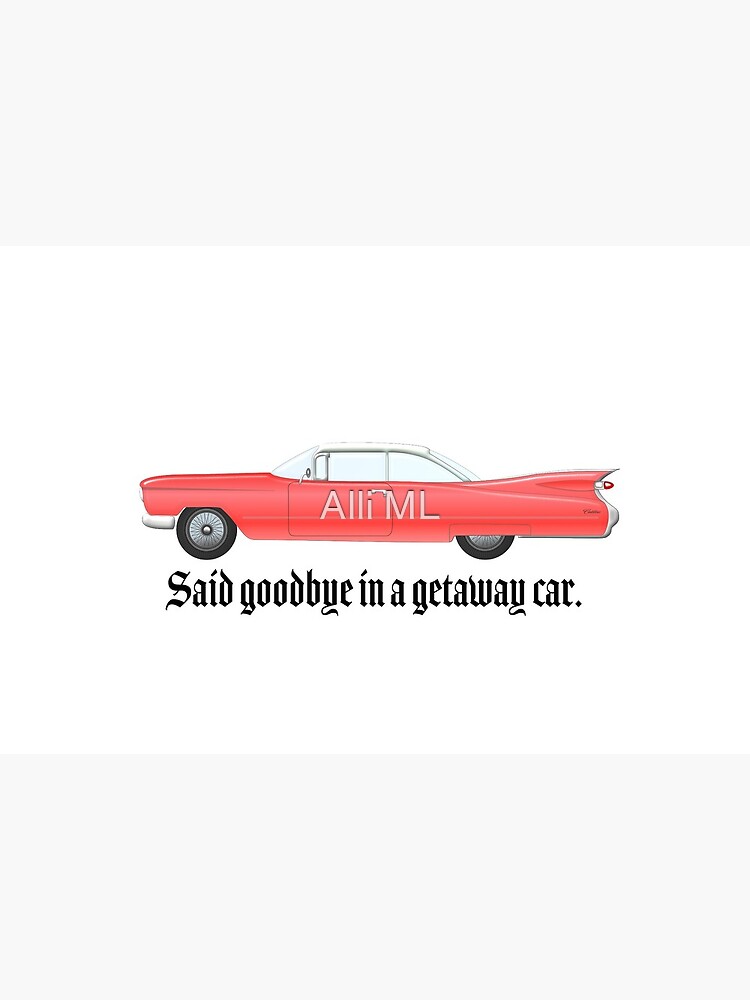 Taylor Swift Getaway Car car art