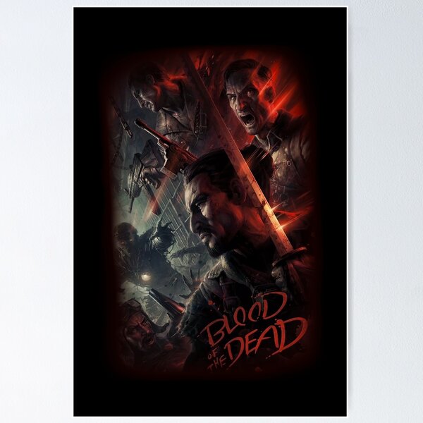 Item preview, COD BO4 Zombies - Blood of the Dead Poster (Loading Screen) designed and sold by Trey Anderson.