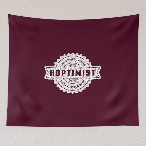 Item preview, HOPTIMIST Everything's Better with a Little Beer designed and sold by webdango.