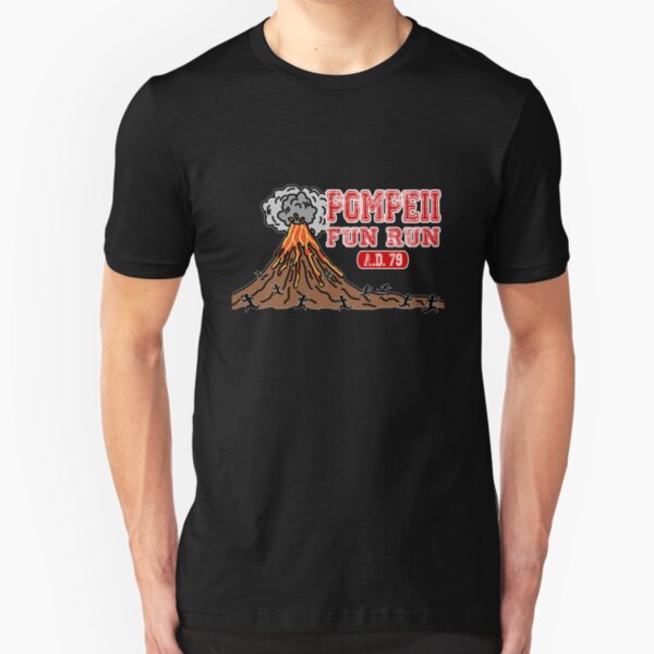 Pompeii Fun Run Slim Fit T-Shirt