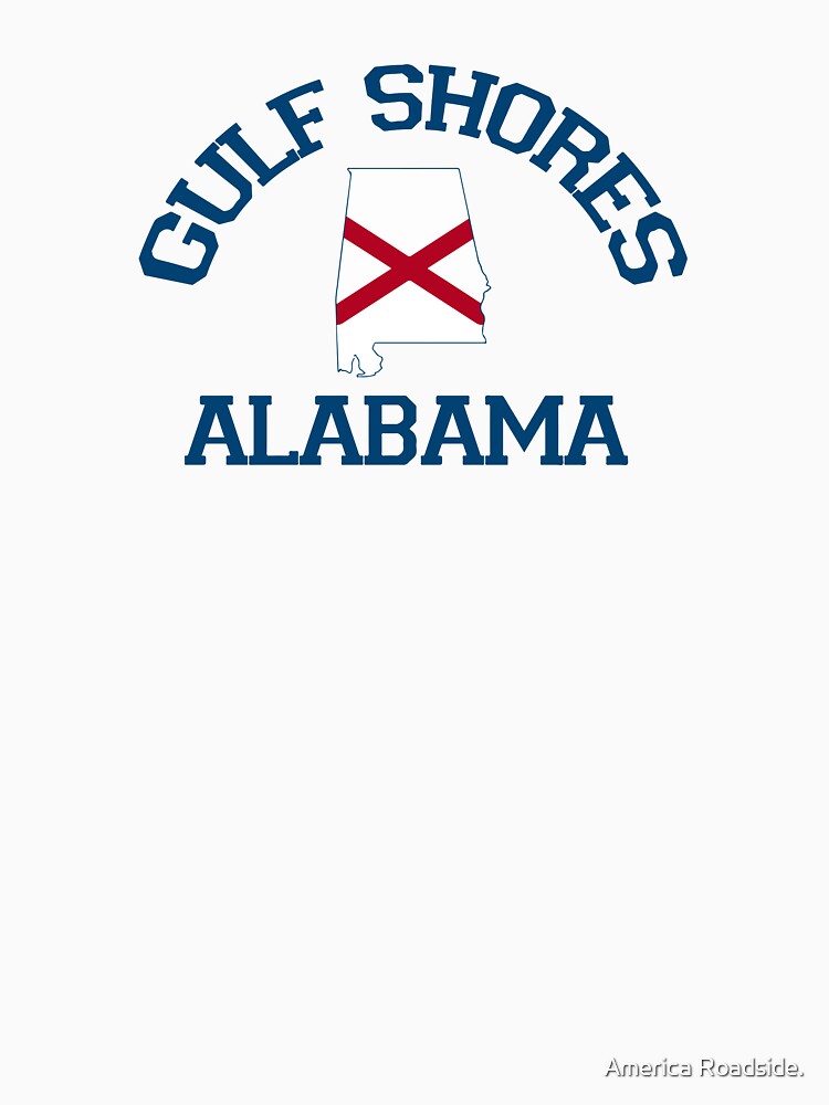 "Gulf Shores Alabama." Tshirt for Sale by ishore1 Redbubble