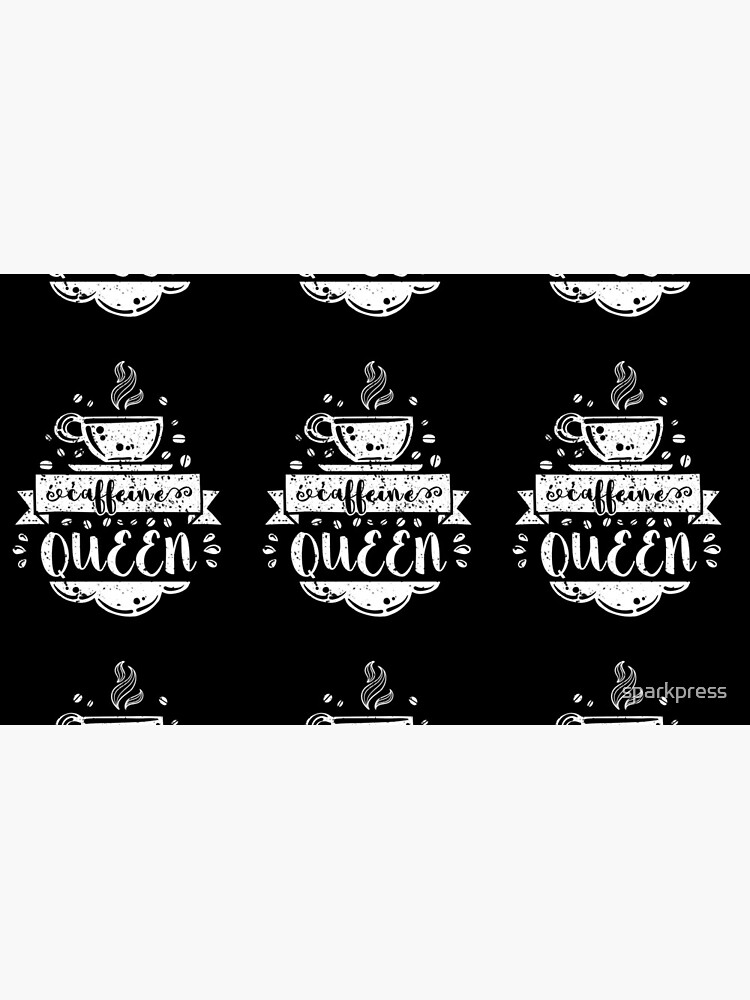 Funny Coffee Lover, Caffeine Queen TShirt + Gifts by sparkpress