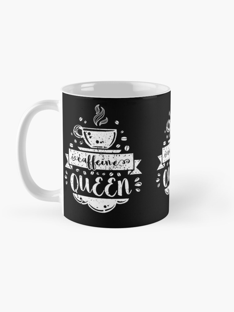 Alternate view of Funny Coffee Lover, Caffeine Queen TShirt + Gifts Coffee Mug