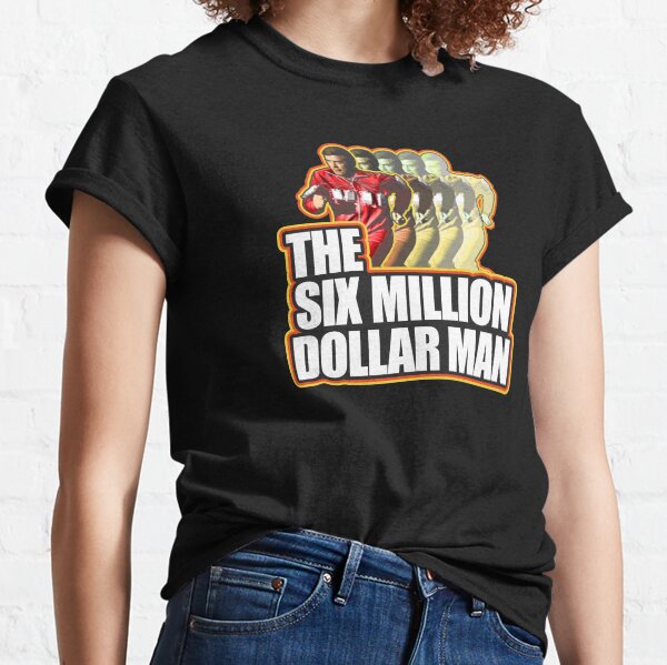 Steve Austin The Six Million Dollar Man Shirt, Sticker, Mask Classic T-Shirt