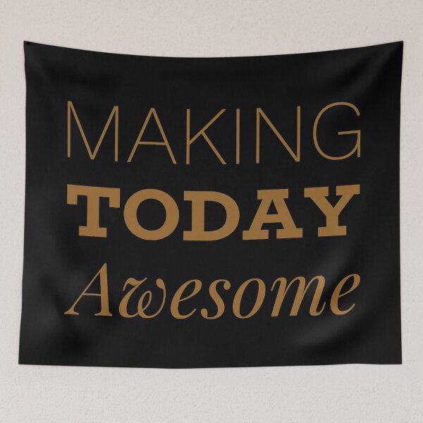 Item preview, Making today awesome  designed and sold by Kerry Pritchard.