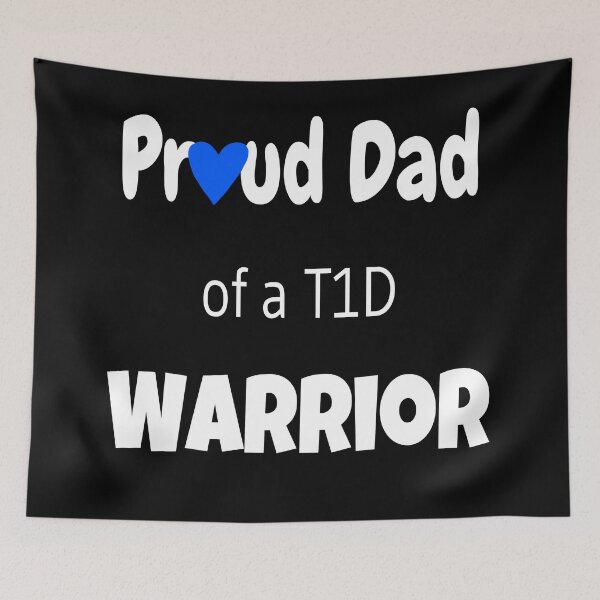 Item preview, Proud Dad Of A T1D Warrior  designed and sold by CatGirl101.