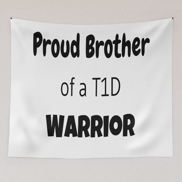 Item preview, Proud Brother Of A T1D Warrior  designed and sold by CatGirl101.