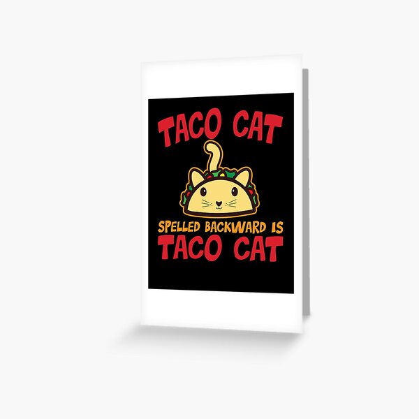 Taco Greeting Cards Redbubble - taco cat xd roblox