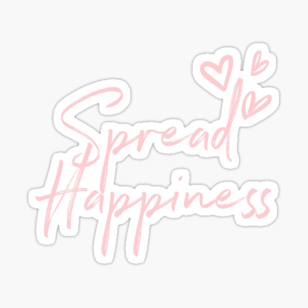 Spread Happiness Gifts Merchandise Redbubble