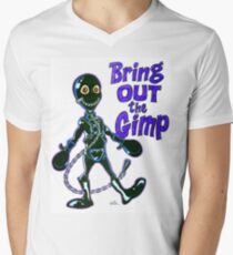 Bring Out the Gimp V-Neck T-Shirt