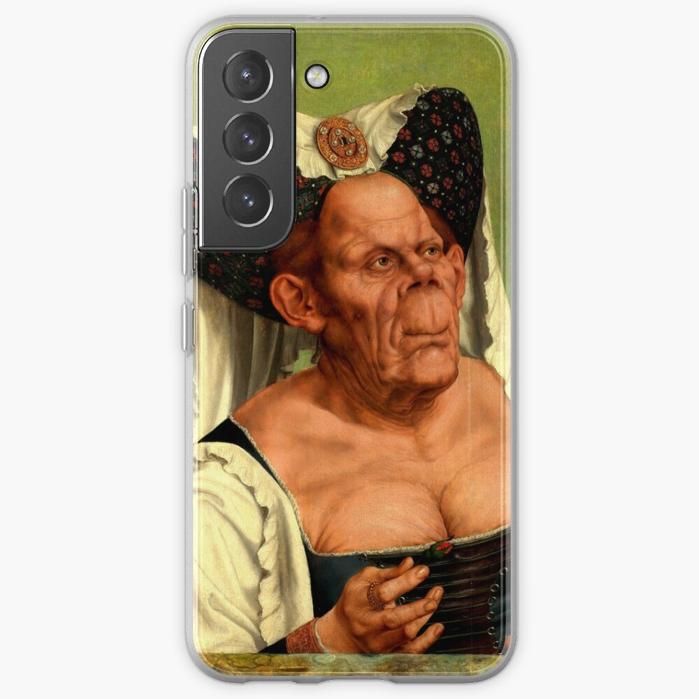 Disover The Ugly Duchess - Quentin Matsys  | Samsung Galaxy Phone Case