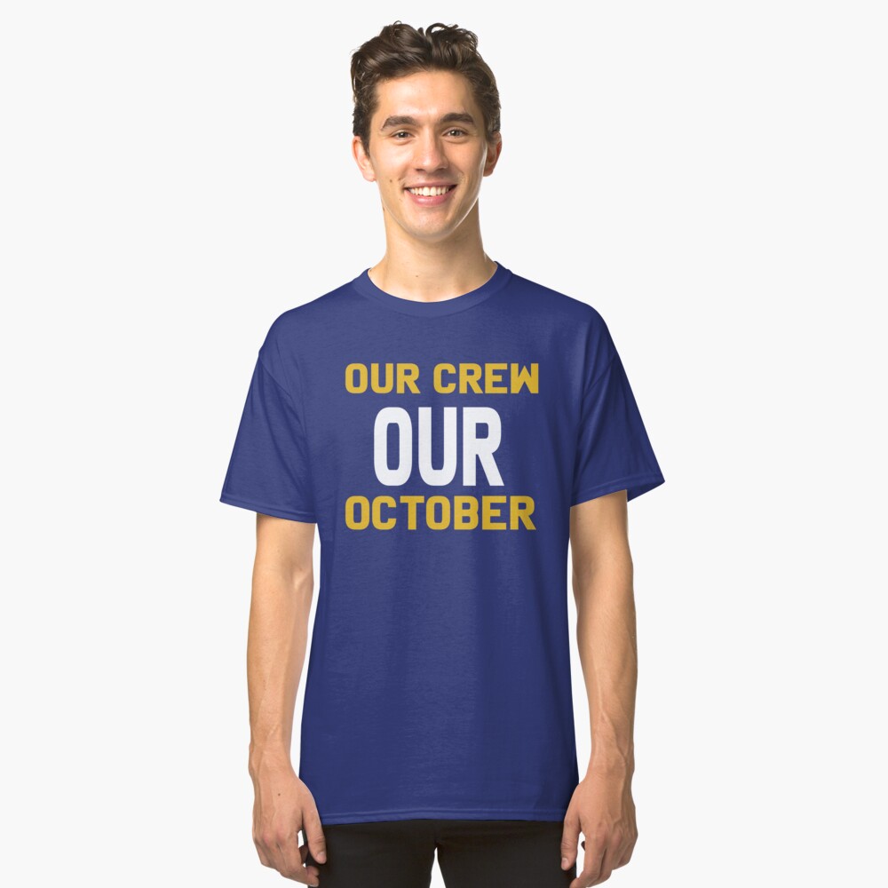 our crew our october sweatshirt