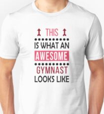 Gymnast Awesome Looks Birthday Gymnastics Christmas Funny Unisex T-Shirt