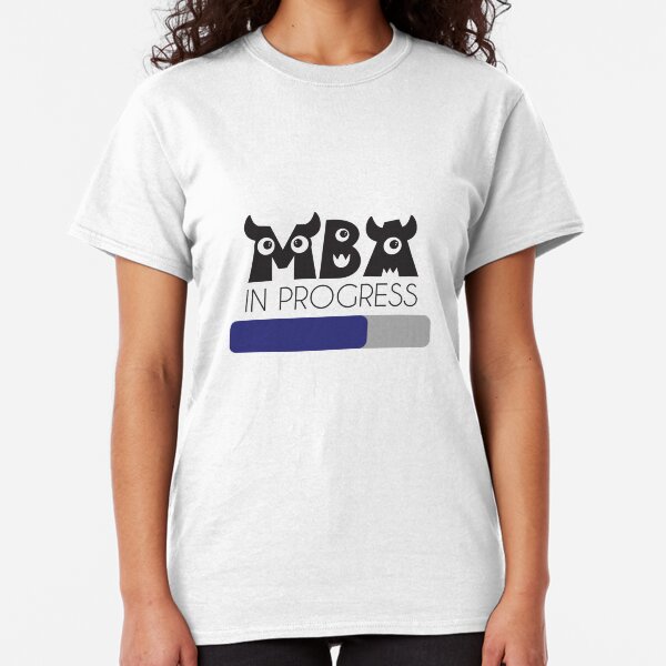 Scary MBA in progress progress bar Classic T-Shirt
