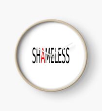 Shameless Clock