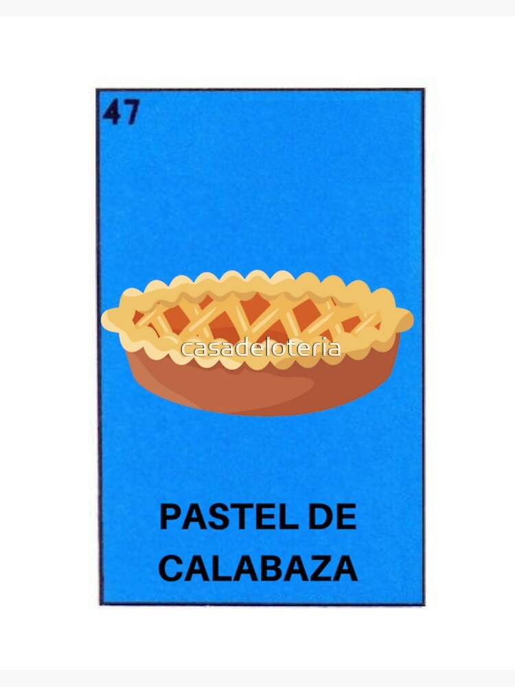 Lámina rígida «Pastel De Calabaza Acción De Gracias Pastel De Calabaza  Loteria Bingo Card» de casadeloteria | Redbubble