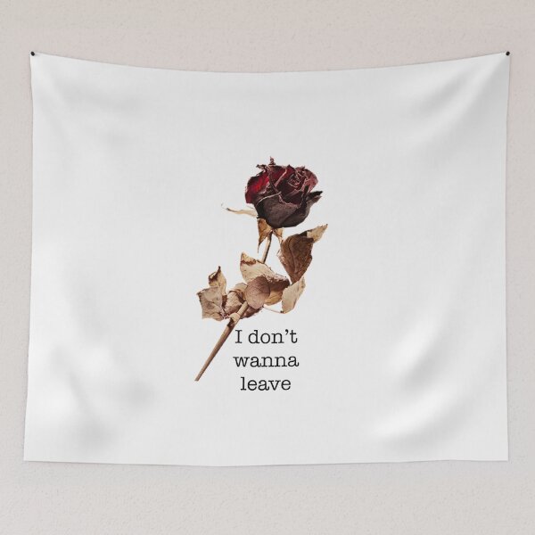 Item preview, I don't wanna leave designed and sold by micksteeze.