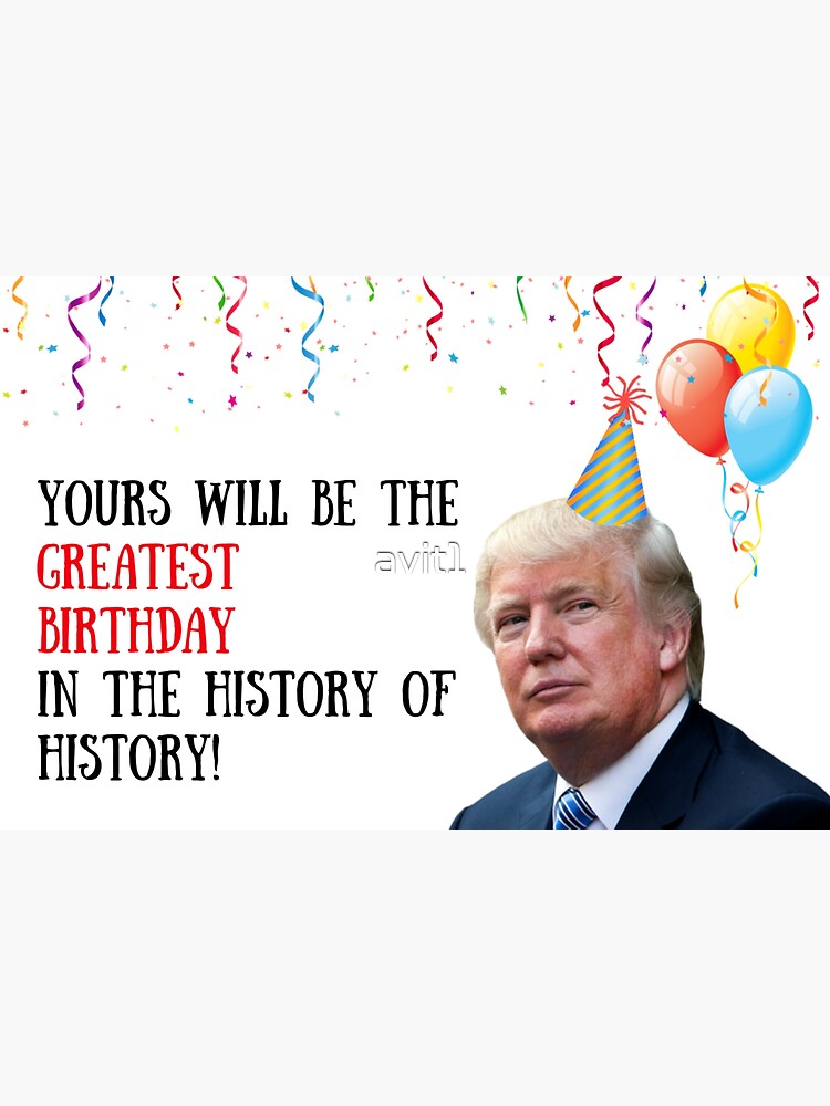 "Trump Greatest Geburtstagskarte, Meme Grußkarten" Sticker von avit1