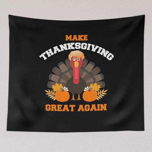 Item preview, Turkey Trump Make Thanksgiving Great Again designed and sold by BUBLTEES.