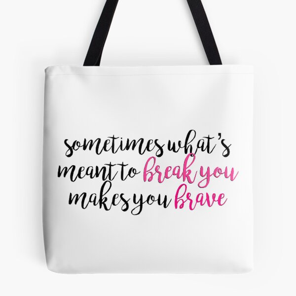Item preview, Mean Girls - Sometimes What’s Meant to Break You designed and sold by bwayabby.